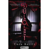 Gyűl&ouml;let - A maffia v&eacute;gzete 3. - Cora Reilly