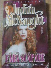 FARA SCAPARE-JUDITH MCNAUGHT foto