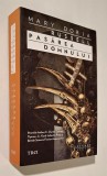 Pasarea Domnului - Mary Doria Russell (traducerea romanului &quot;The Sparrow&quot;), stare FB, Editura Trei, 2013