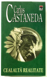 Cealalta Realitate, Carlos Castaneda, Editia 2, 2005.