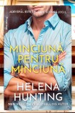 Minciuna pentru minciuna - Helena Hunting