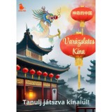 Tanulj j&aacute;tszva k&iacute;naiul!