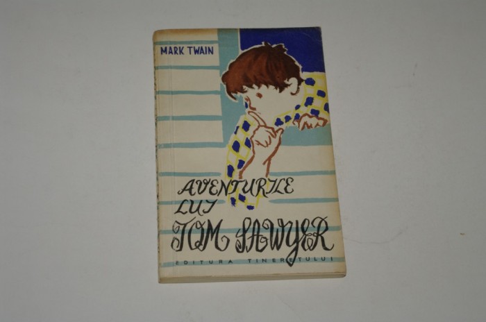 Aventurile lui Tom Sawyer - Mark Twain