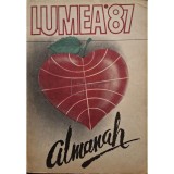 Ilie Olteanu (coord.) - Almanah Lumea &#039;87 (Editia: 1987)