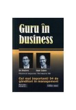 Cumpara ieftin Guru &Atilde;&reg;n business. Cei mai importan&Aring;&pound;i 54 de g&Atilde;&cent;nditori &Atilde;&reg;n management - Paperback brosat - Des Dearlove, Stuart Grainer - Meteor Press