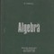 Algebra (Draghici, Editie 1972)