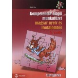 Kompetencia alap&uacute; munkaf&uuml;zet magyar nyelv &eacute;s irodalomb&oacute;l 2. oszt&aacute;ly - Sz&ouml;veg&eacute;rt&eacute;s - B&aacute;nfi Rita