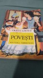 POVESTI -FRATII GRIM EDITURA TINERETULUI 1968