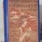PETIT LAROUSSE ILLUSTRE, 1924, (Claude Auge), limba franceză