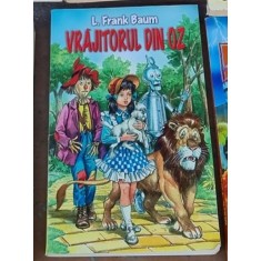 Frank Baum - Vrajitorul din Oz