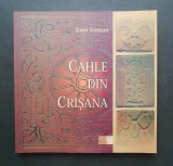 Cahle din Crisana - Ioan Goman