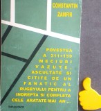 Povestea a 311+159 meciuri vazute ascultate si citite Constantin Zamfir autograf