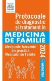 Protocoale de diagnostic si tratament in medicina de familie 2024 - Viorela Enachescu, Polliana Mihaela Leru, Mihaela Adela Iancu, Andreea Elena Necul