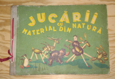 JUCARII CU MATERIAL DIN NATURA - A. Covaliu, C. Apostol foto