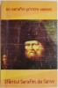 Un serafim printre oameni &ndash; Sfantul Serafim de Sarov - Carte Beletristica