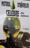 MISTERUL OTRAVIRILOR CELEBRE PAUL STEFANESCU