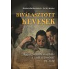 Kiv&aacute;lasztott kevesek - Hogyan form&aacute;lta az oktat&aacute;s a zsid&oacute; t&ouml;rt&eacute;nelmet? - Maristella Botticini