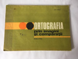 Cumpara ieftin ORTOGRAFIA PRIN IMAGINI SI COMPARATII - Ion P. Necula, partea a treia, 1983