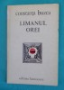 Constanta Buzea &ndash; Limanul orei ( prima editie )