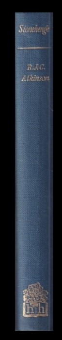 Stonehenge / R. J. C. Atkinson (Arheologie)