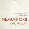 Nemuritorii De La Agapia, Constantin Virgil Gheorghiu - Editura Sophia