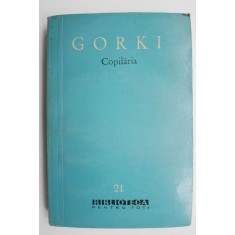 Copilaria - Maxim Gorki