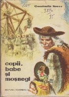 Copii, babe si mosnegi