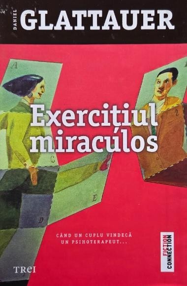 Exercitiul miraculos - Daniel Glattauer
