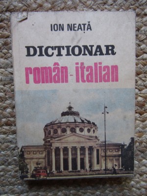 DICTIONAR ROMAN-ITALIAN-ION NEATA foto
