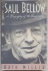 SAUL BELLOW A BIOGRAPHY OF THE IMAGINATION-RUTH MILLER-236671