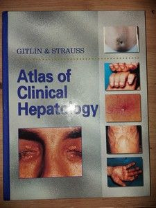 Atlas of Clinical Hepatology- Gitlin &amp;amp; Strauss foto
