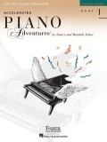 Accelerated Piano Adventures, Book 1, Lesson Book: For the Older Beginner