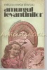 Amurgul Levantinilor - Mircea Constantinescu, Vol. II, Cartea Romaneasca, 1980, Roman, Beletristica, 458 Pagini
