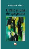 O mie si una de epigrame | Gheorghe Balici