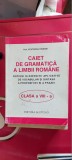 CAIET DE GRAMATICA A LIMBII ROMANE CLASA A VIII A ECATERINA DIONISIE, Clasa 8, Limba Romana