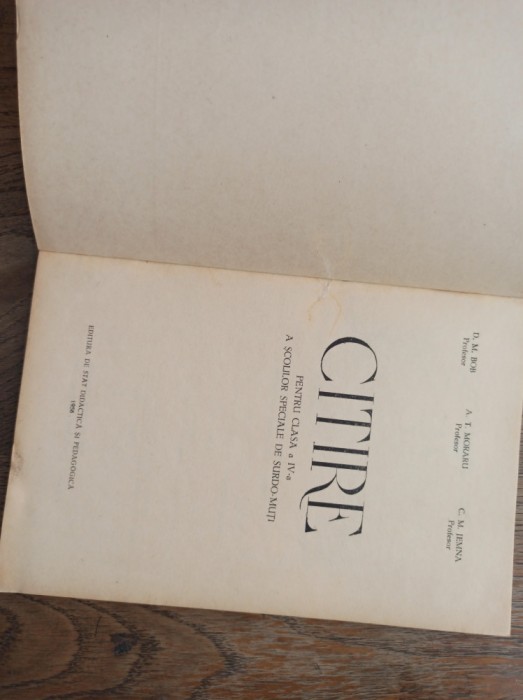CITIRE, CLASA A IV-A A SCOLILOR SPECIALE DE SURDO-MUTI, 1958 * FRUMOS ILUSTRATA