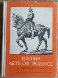 Istoria artelor plastice - Constantin Suter// vol. 1