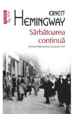 Sarbatoarea continua - Ernest Hemingway