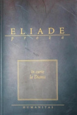 IN CURTE LA DIONIS - MIRCEA ELIADE foto