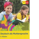 Deutsch als Muttersprache. 4. Klasse. Manual de limba germana materna