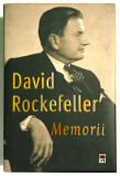 David Rockefeller, Memorii, Aproape noua, Cartonata cu Supracoperta.