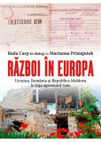 Razboi in Europa Ucraina Romania si Repulica Moldova in fata agresiunii ruse, Corint