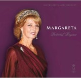 Margareta. Portretul Reginei - Editura Curtea Veche