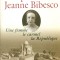 La princesse Jeanne Bibesco une femme, le carmel, la Republique- Christine Oddo