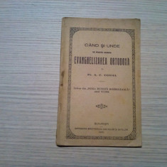 CAND SI UNDE se poate incepr EVANGHELIZAREA ORTODOXA - A. C. Cosma -1925, 35 p.