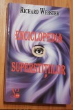 Enciclopedia superstitiilor de Richard Webster