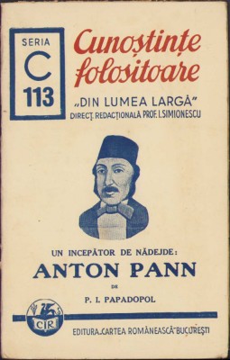 HST C253 Un incepator de nadejde Anton Pann 1941 Papadopol foto
