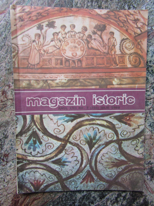 Magazin Istoric - Anul XXII, Nr. 7 ( 256 ) Iulie 1988