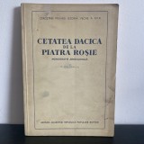 Constantin Daicoviciu, Cetatea dacică de la Piatra Roșie, 1954