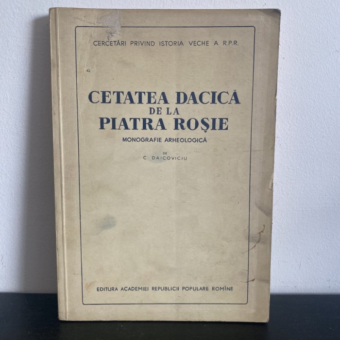 Constantin Daicoviciu, Cetatea dacică de la Piatra Roșie, 1954